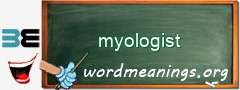 WordMeaning blackboard for myologist